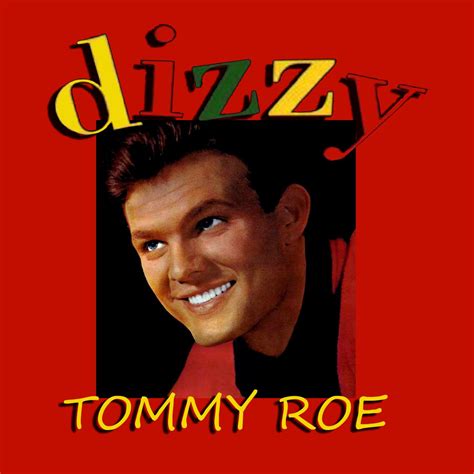 Dizzy Album By Tommy Roe Apple Music