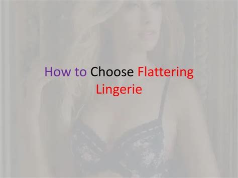 PPT How To Choose Sexy Lingerie For Your Honeymoon PowerPoint