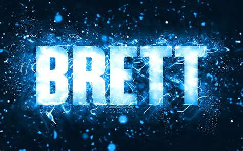 Happy Birtay Brett Blue Neon Lights Brett Name Creative Brett