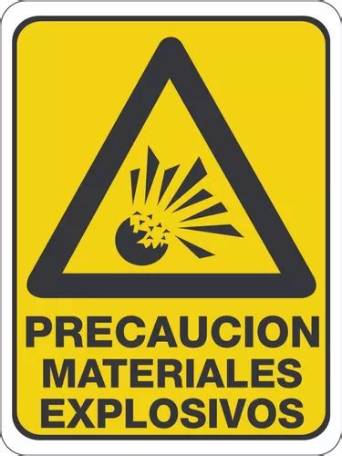 Señalamiento Precaución Materiales Explosivos 30x40 Mercadolibre