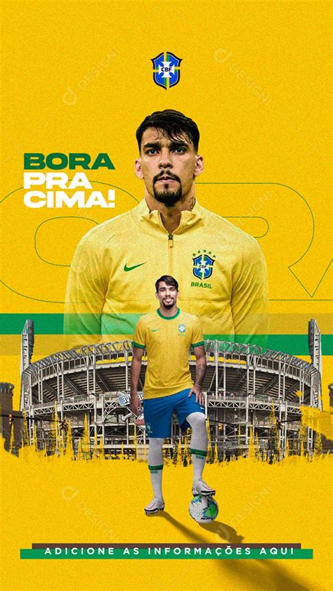 Flyer Futebol Sele O Brasileira Jogador Lucas Paquet Story Social