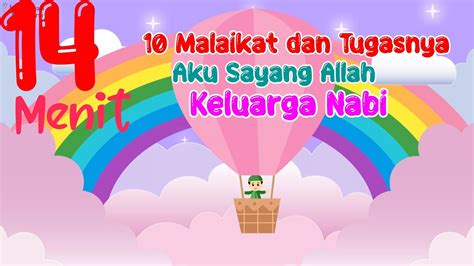 Lagu Anak Islami Malaikat Allah Dan Tugas Nya Aku Sayang Allah