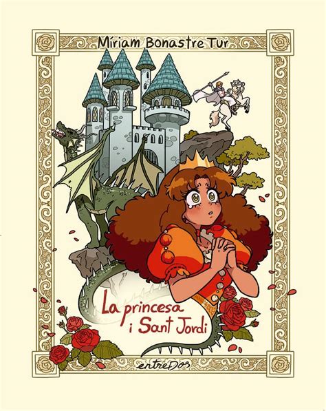 La princesa i Sat Jordi Bonastre Tur Míriam Bonastre Tur Míriam