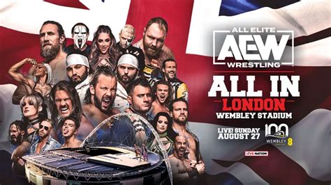 La vente de billets pour AEW All In 2023 à Londres est lancée Catch Newz