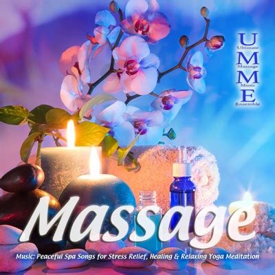 Spa Massage Ultimate Massage Music Ensemble Miami Chill Music