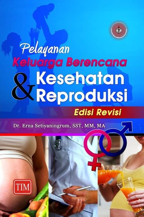 Pelayanan Keluarga Berencana Dan Kesehatan Reproduksi Edisi Revisi