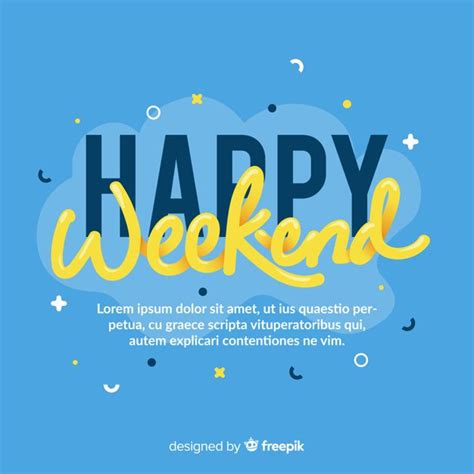 Premium Vector Happy Weekend Lettering Background In 2024 Happy