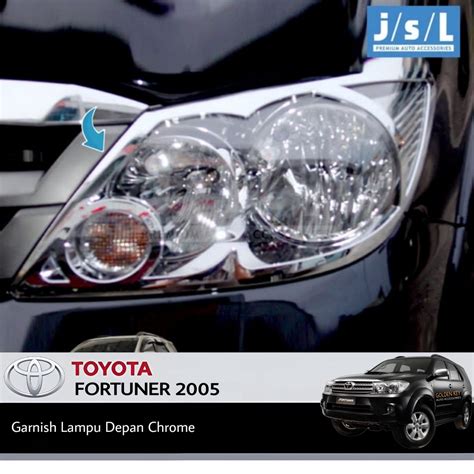 Jsl Garnish Front Fortuner Head Lamp Garnish Chrome Shopee Thailand