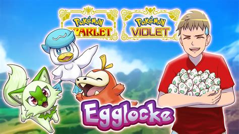 The Egglocke Is Back Pokemon Scarlet And Violet Egglocke Youtube