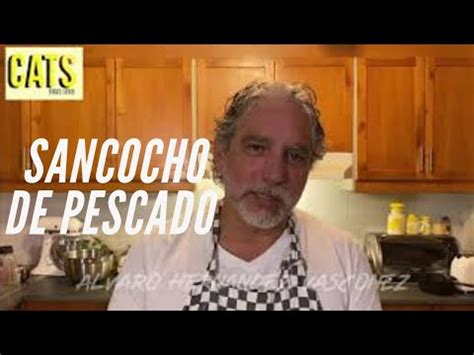 Sancocho De Pescado Receta Ecuatoriana Youtube