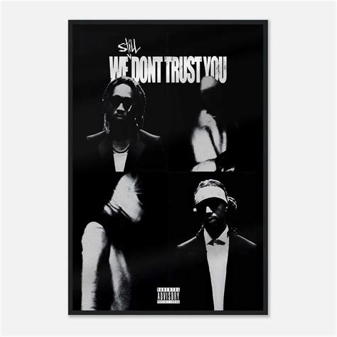 Metro Boomin Poster, We Still Dont Trust You Poster Album Cover Poster