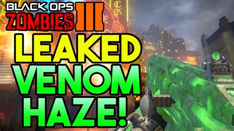 Black Ops 3 Zombies Venom Haze Leaked Wonder Weapon New Info Bo3