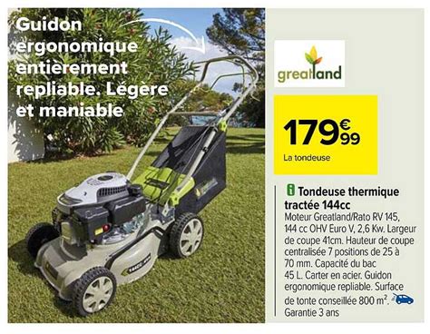 Promo Tondeuse Thermique Tractée 144cc Greatland chez Carrefour