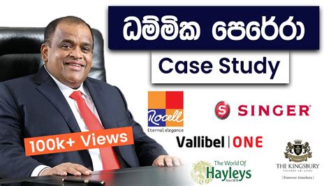 Dhammika Perera Case Study Personal Success Habits Of Sri Lankas