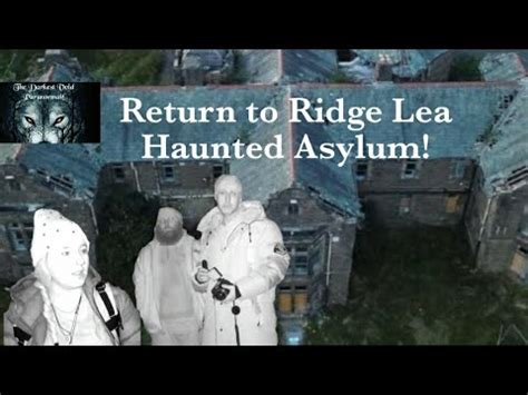 Return To Ridge Lea Abandoned Asylum YouTube