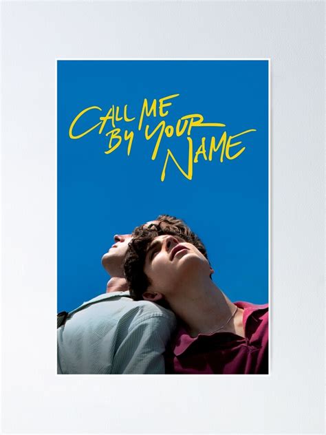 "Call me by your name poster" Poster for Sale by Jessi-K | Redbubble