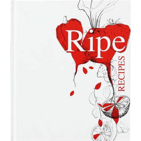 Ripe Recipes By Angela Redfern Moore Wilsons