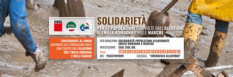 Alluvione La Solidariet Di Cgil Cisl Uil Al Via Raccolta Fondi Per