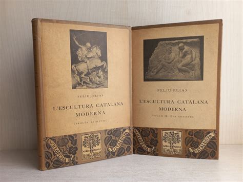 L'escultura Catalana moderna. Feliu Elias. Barcino, Enciclopedia