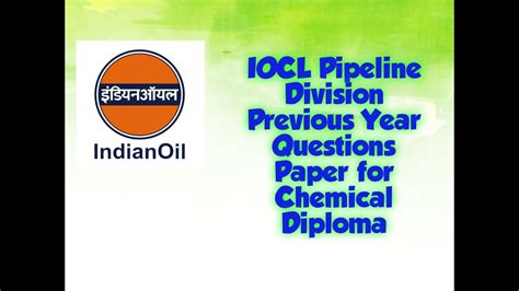 Iocl Pipeline Division Previous Year Questions Paper For Chemical