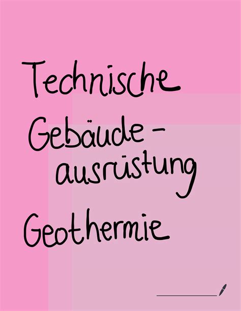 SOLUTION Technische Gebäudeausrüstung Geothermie Studypool