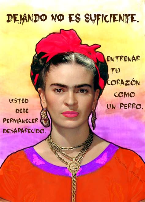 Frida Kahlo Art Print Leaving Is Not Enough You Must Stay Gone Train