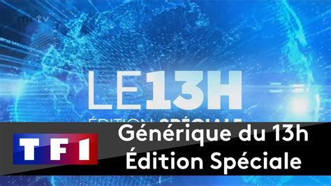 Tf1 Générique Du 13h Édition Spéciale Youtube