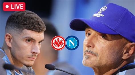 Conferenza Stampa Spalletti E Di Lorenzo Eintracht Napoli