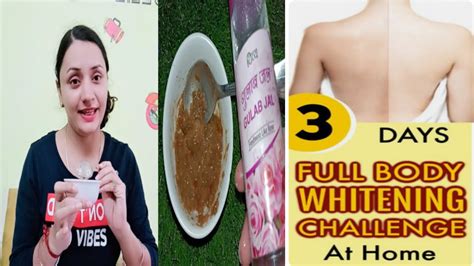 Days Full Body Whitening Challenge At Home Get Fair Spotless