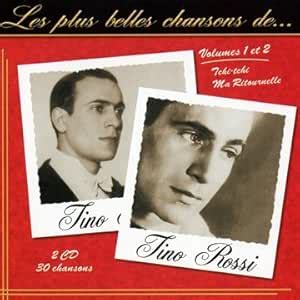 Les Plus Belles Chansons De Tino Rossi Vol Tino Rossi Amazon Es