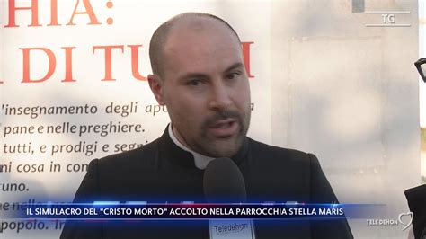 Il Simulacro Del Cristo Morto Accolto Nella Parrocchia Stella Maris