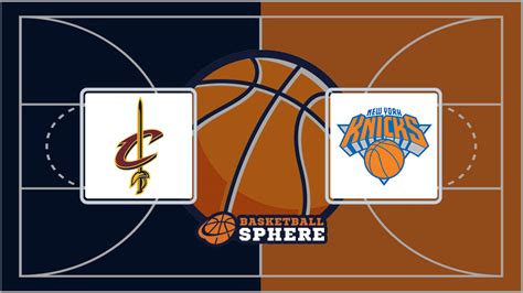 Cleveland Cavaliers Vs New York Knicks Analysis And Prediction Nov