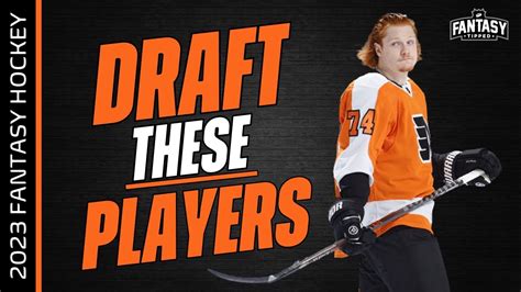 Fantasy Hockey Draft These Players Fantasy Hockey Advice