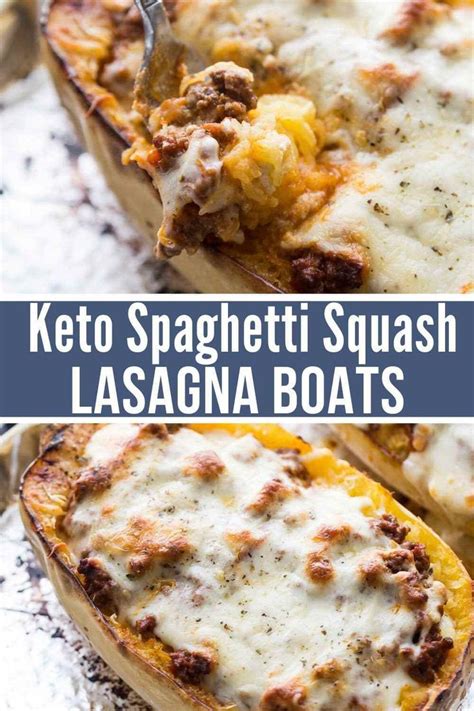 Easy Keto Spaghetti Squash Lasagna Boats Spaghetti Squash Lasagna