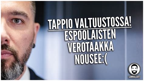 Oikeistolle kirvelevä tappio Espoon valtuustossa Espoo korottaa