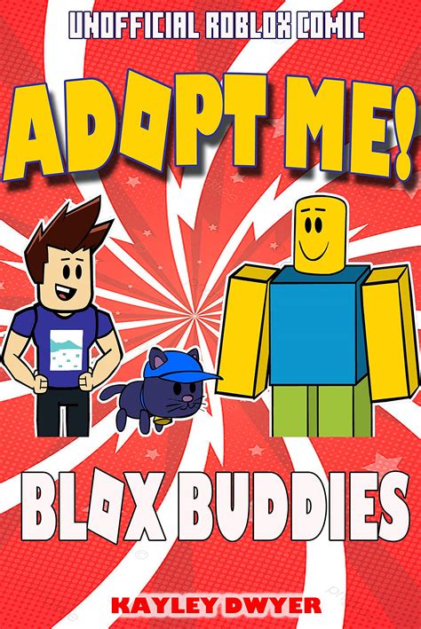 Unofficial Roblox Comic Blox Buddies Vol 3 Adopt Me By Kayley