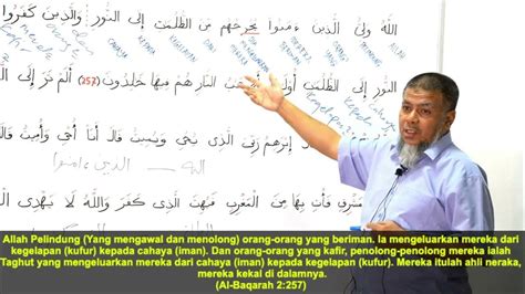 30 Aug 2021 Ii Tadabbur Surah Al Baqarah Ayat 257 258 Ustaz Abd