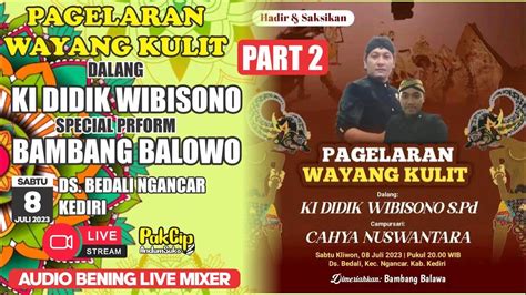 LiVE Wayang Kulit Ki Didik Wibisono Campursari Cahya Nusantara