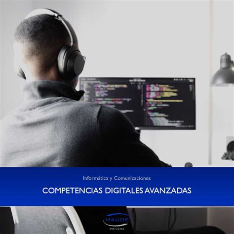 IFCT46 COMPETENCIAS DIGITALES AVANZADAS Maude Privada