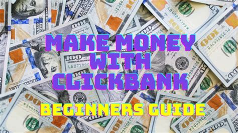 Clickbank For Beginners How To Make Money With Clickbank For Free Step