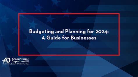 Budgeting And Planning For 2024 A Guide For Businesses