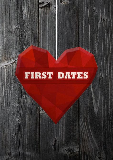 First Dates Season 9 2017 Watch Full Episodes Online On Tvonic