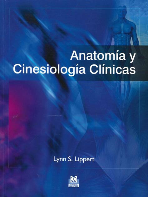 Anatomía Y Cinesiología Clínicas Ediciones Técnicas Paraguayas