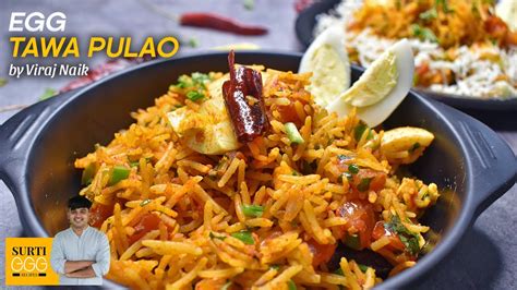 Egg Tawa Pulao Street Style Tawa Pulao Recipe Indian Egg Recipe