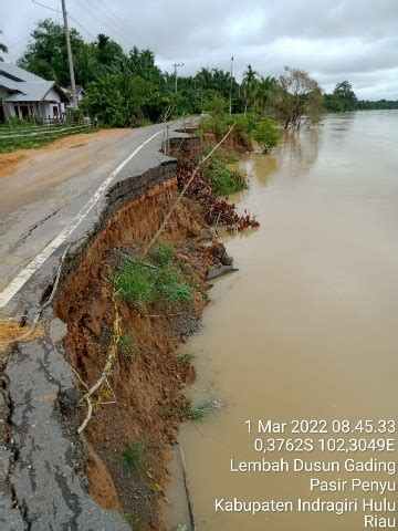 Terkait Badan Jalan Lonsor Di Sepanjang Sungai Indragiri Pemkab Inhu