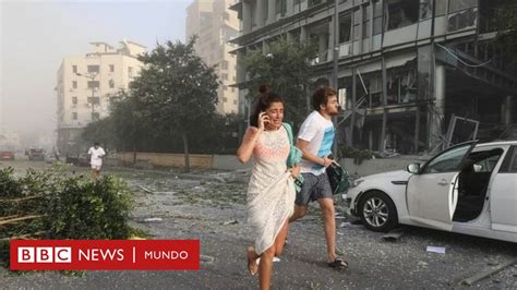 Beirut Por Qué Líbano Está En Crisis Y La Devastadora Explosión Le