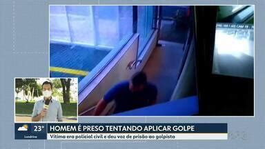 Bom Dia Paraná Homem é preso tentando aplicar golpe do cartão em