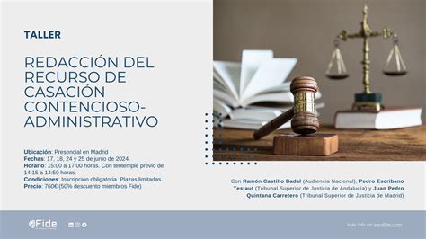 Taller Redacción Del Recurso De Casación Contencioso Administrativo