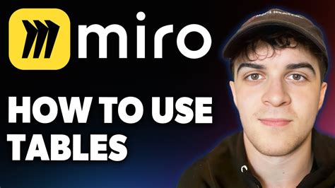 How to Use Miro Tables [2025 Full Guide] - YouTube
