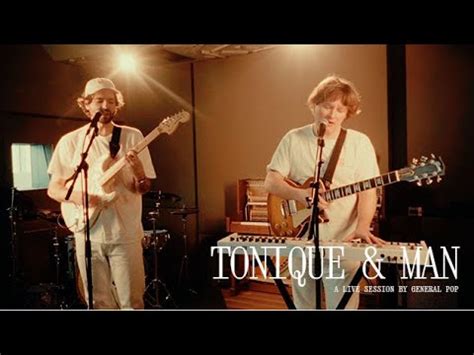 Tonique Man Never Get Old L La POP Session YouTube